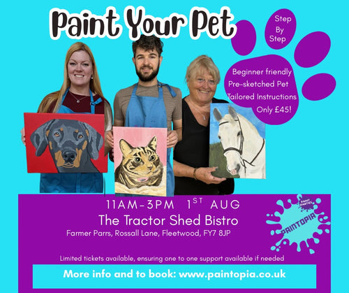 Paint Your Pet, Sat 1st Aug, 11am-3pm, The Tractor Shed, Fleetwood